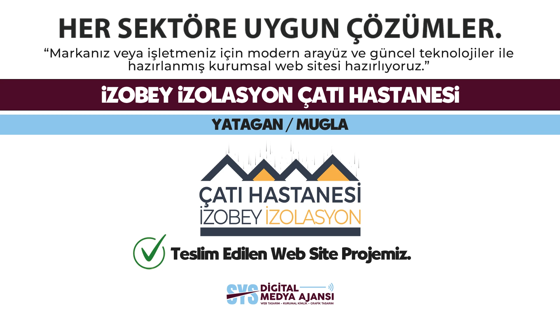 Çatı Hastanesi İzobey İzolasyon